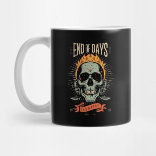 End of Days 4 Mug